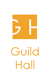Guild Hall